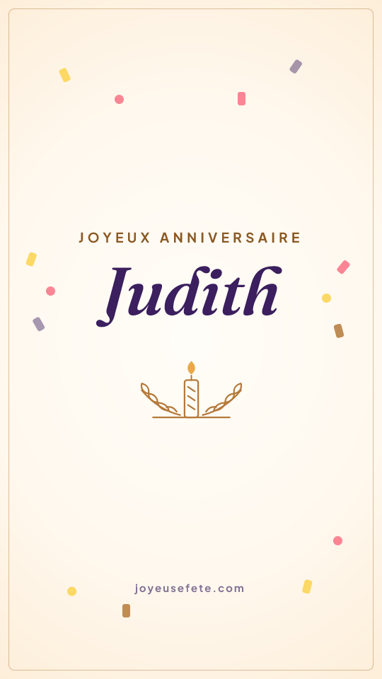 Image « Joyeux anniversaire Judith » au format story