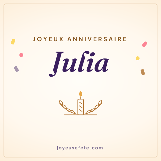 Image carrée « Joyeux anniversaire Julia » pour WhatsApp