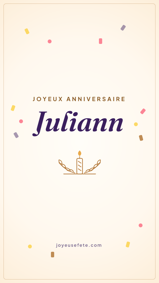 Image « Joyeux anniversaire Juliann » au format story