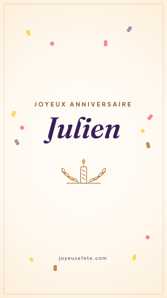 Image « Joyeux anniversaire Julien » au format story