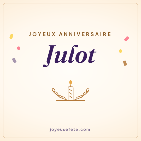 Image carrée « Joyeux anniversaire Julot » pour WhatsApp