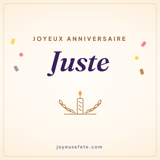 Image carrée « Joyeux anniversaire Juste » pour WhatsApp