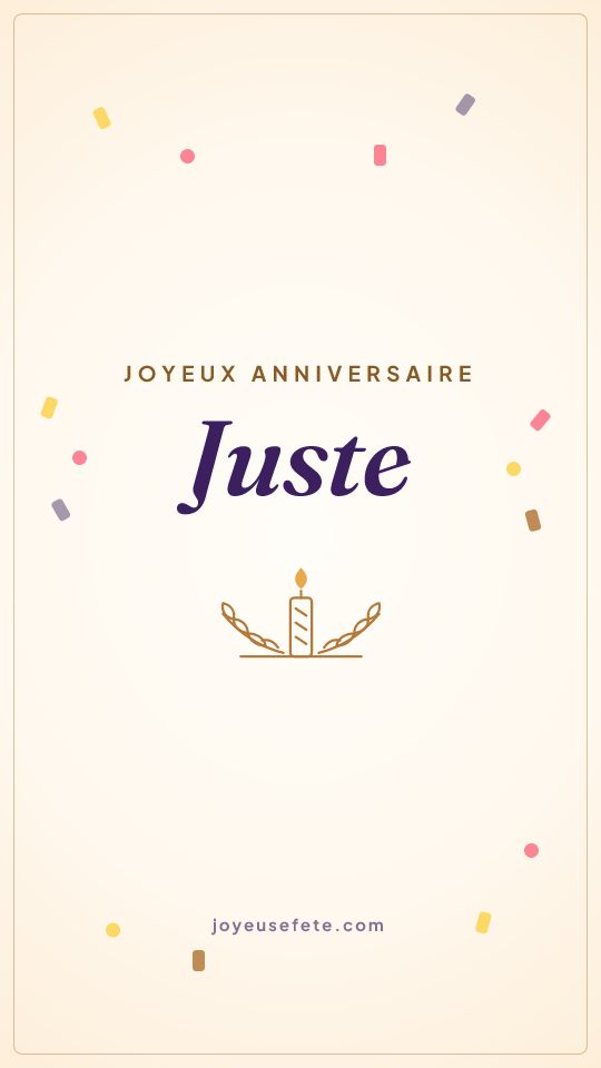 Image « Joyeux anniversaire Juste » au format story