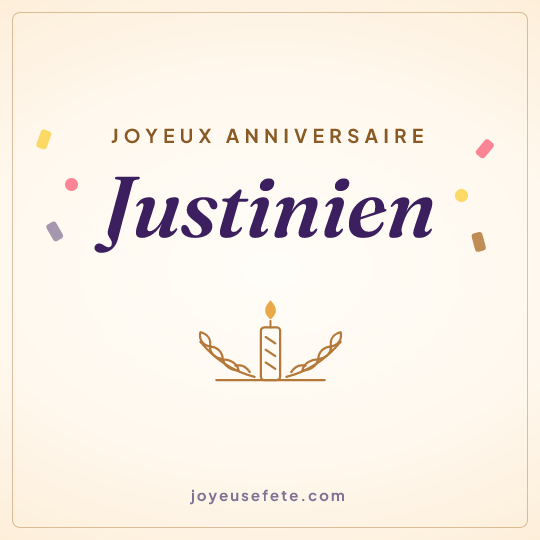 Image carrée « Joyeux anniversaire Justinien » pour WhatsApp