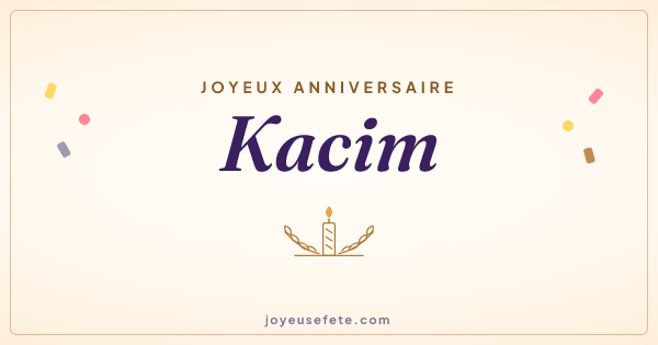 Image « Joyeux anniversaire Kacim » au format large