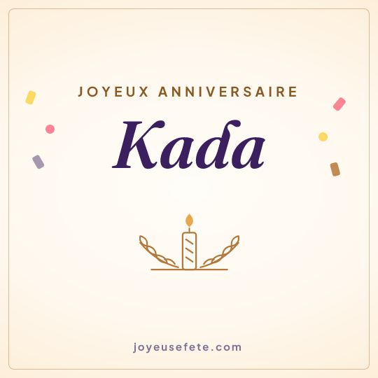 Image carrée « Joyeux anniversaire Kada » pour WhatsApp