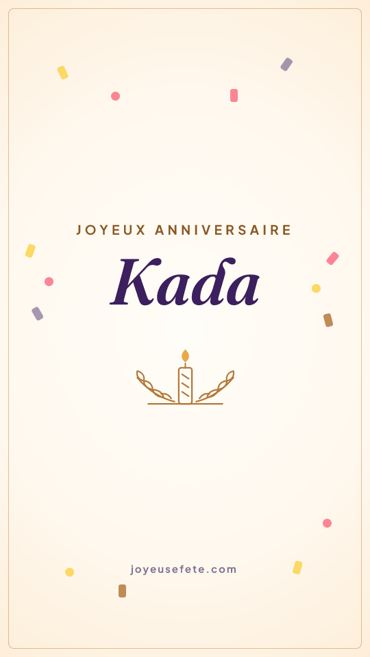 Image « Joyeux anniversaire Kada » au format story