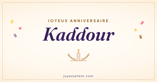 Image « Joyeux anniversaire Kaddour » au format large