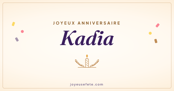 Image « Joyeux anniversaire Kadia » au format large