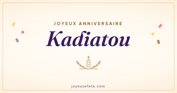 Image « Joyeux anniversaire Kadiatou » au format large