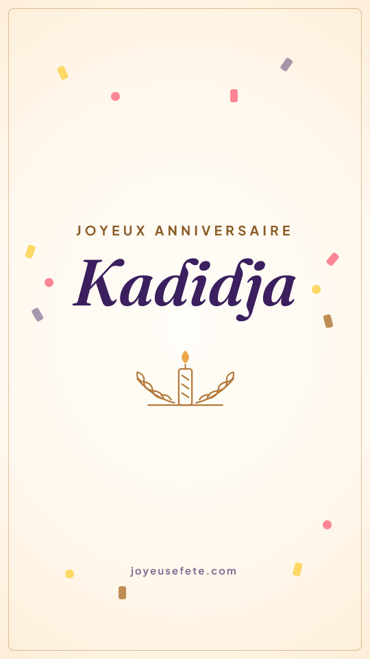 Image « Joyeux anniversaire Kadidja » au format story