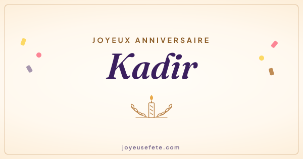 Image « Joyeux anniversaire Kadir » au format large