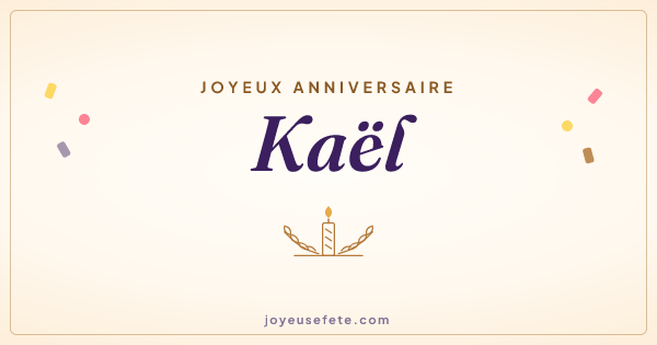 Image « Joyeux anniversaire Kaël » au format large