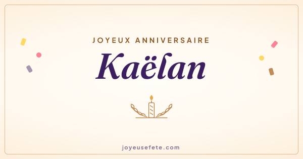 Image « Joyeux anniversaire Kaëlan » au format large
