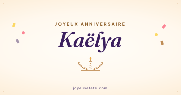 Image « Joyeux anniversaire Kaëlya » au format large