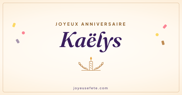 Image « Joyeux anniversaire Kaëlys » au format large