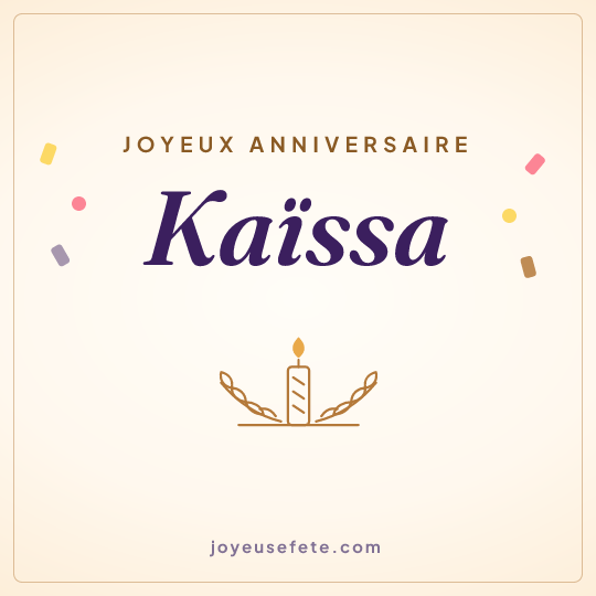 Image carrée « Joyeux anniversaire Kaïssa » pour WhatsApp