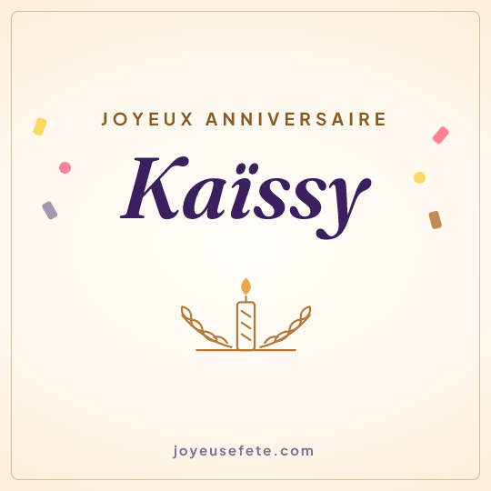 Image carrée « Joyeux anniversaire Kaïssy » pour WhatsApp