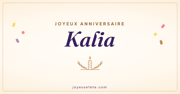Image « Joyeux anniversaire Kalia » au format large