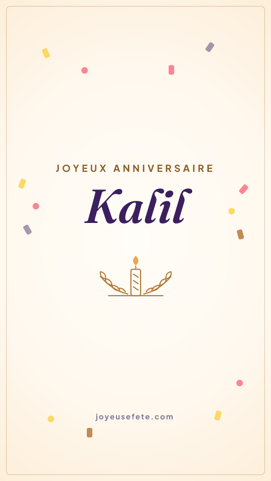 Image « Joyeux anniversaire Kalil » au format story