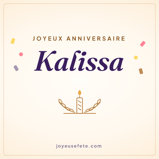 Image carrée « Joyeux anniversaire Kalissa » pour WhatsApp