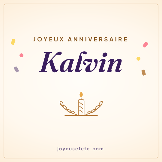 Image carrée « Joyeux anniversaire Kalvin » pour WhatsApp
