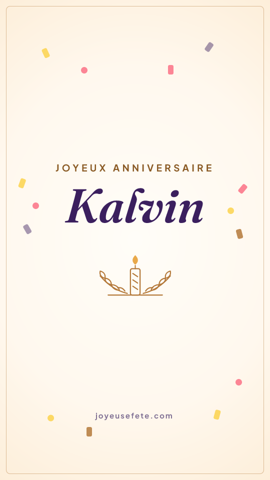 Image « Joyeux anniversaire Kalvin » au format story