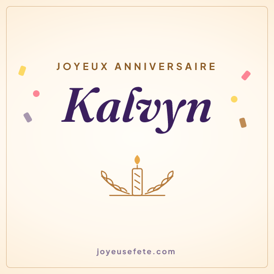 Image carrée « Joyeux anniversaire Kalvyn » pour WhatsApp