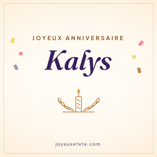 Image carrée « Joyeux anniversaire Kalys » pour WhatsApp