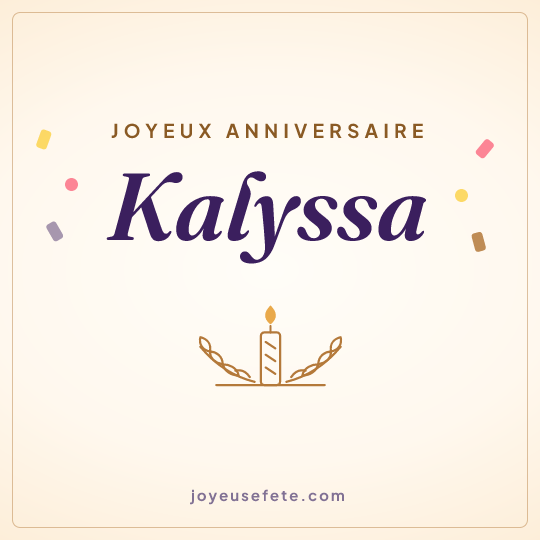 Image carrée « Joyeux anniversaire Kalyssa » pour WhatsApp