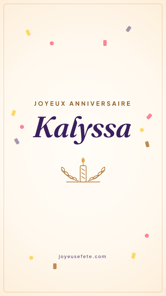 Image « Joyeux anniversaire Kalyssa » au format story