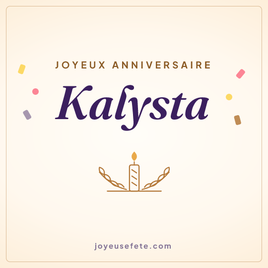 Image carrée « Joyeux anniversaire Kalysta » pour WhatsApp