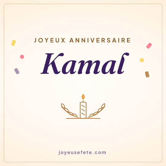 Image carrée « Joyeux anniversaire Kamal » pour WhatsApp
