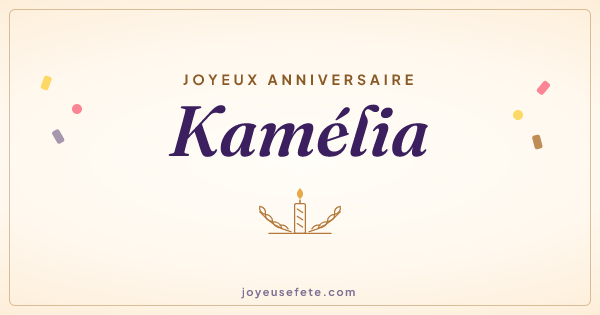 Image « Joyeux anniversaire Kamélia » au format large
