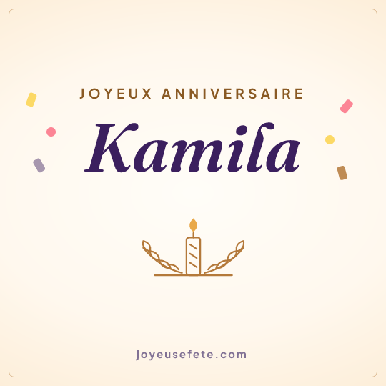 Image carrée « Joyeux anniversaire Kamila » pour WhatsApp