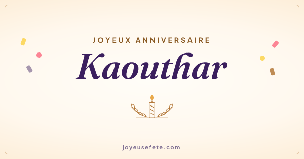 Image « Joyeux anniversaire Kaouthar » au format large