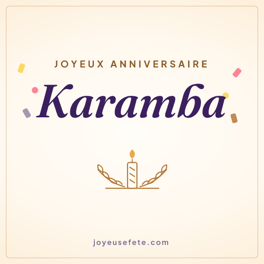 Image carrée « Joyeux anniversaire Karamba » pour WhatsApp