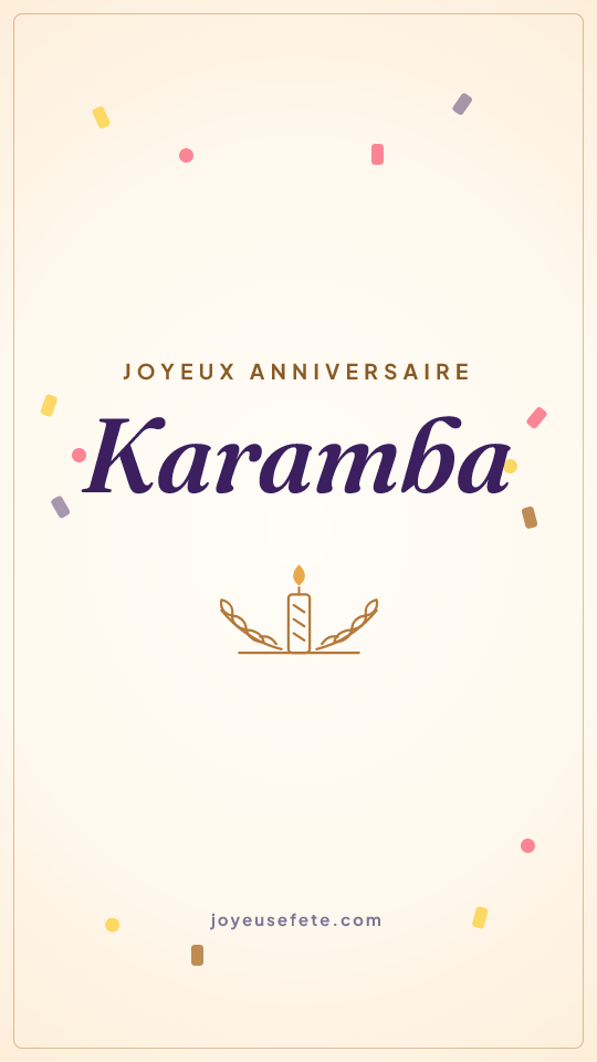 Image « Joyeux anniversaire Karamba » au format story