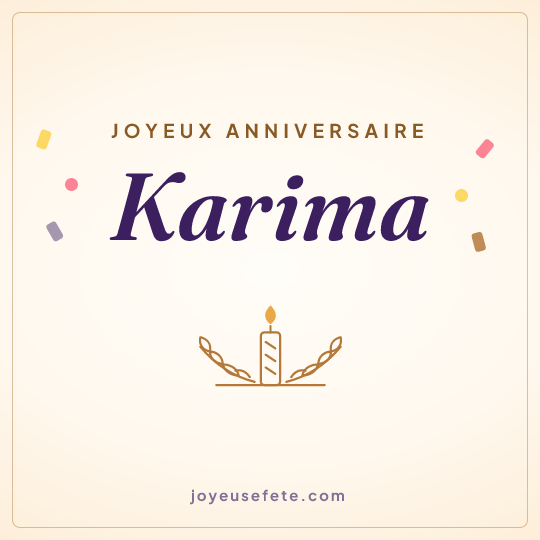 Image carrée « Joyeux anniversaire Karima » pour WhatsApp