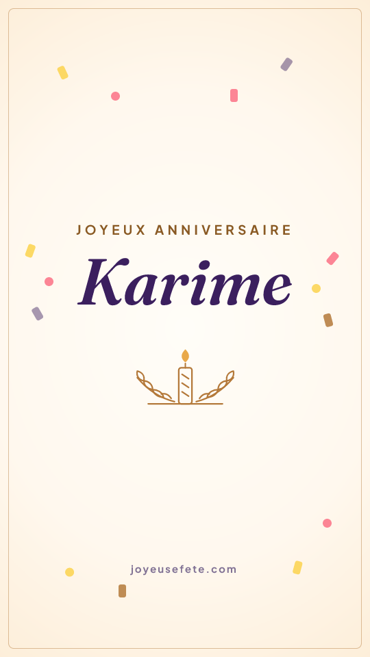 Image « Joyeux anniversaire Karime » au format story