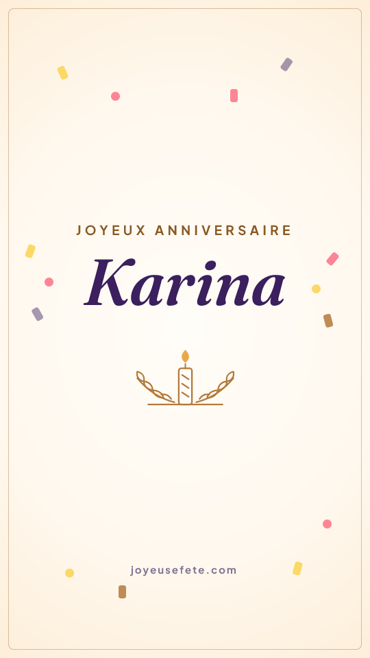 Image « Joyeux anniversaire Karina » au format story