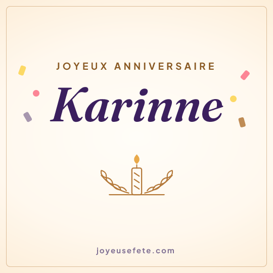 Image carrée « Joyeux anniversaire Karinne » pour WhatsApp