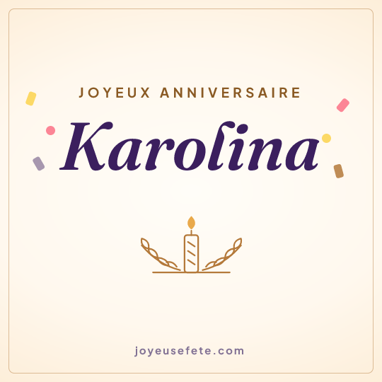 Image carrée « Joyeux anniversaire Karolina » pour WhatsApp