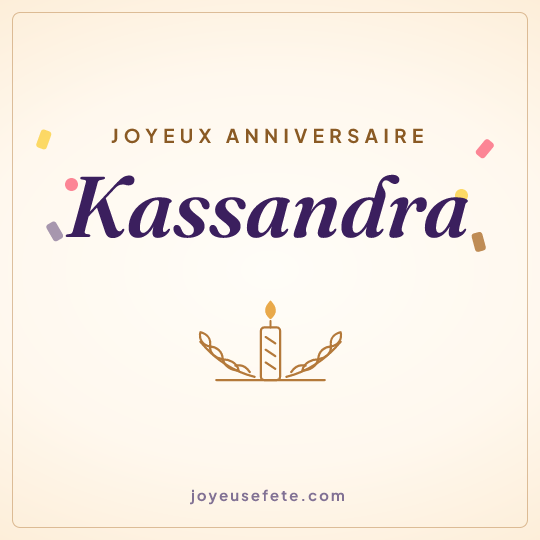 Image carrée « Joyeux anniversaire Kassandra » pour WhatsApp