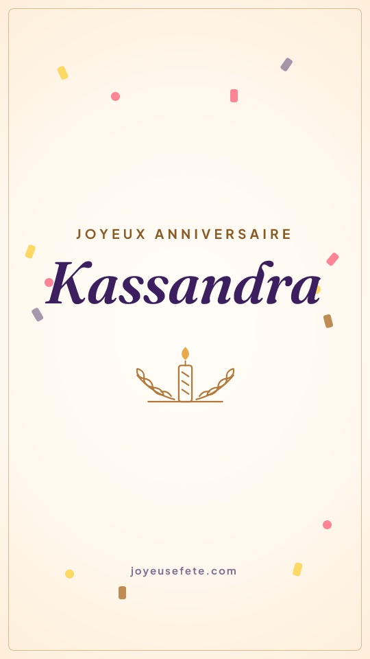 Image « Joyeux anniversaire Kassandra » au format story