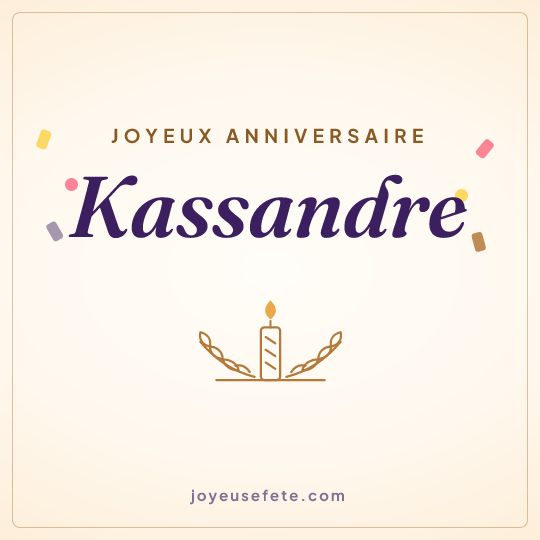 Image carrée « Joyeux anniversaire Kassandre » pour WhatsApp