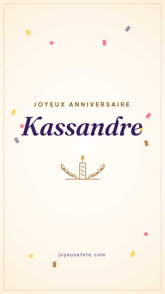 Image « Joyeux anniversaire Kassandre » au format story