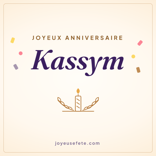 Image carrée « Joyeux anniversaire Kassym » pour WhatsApp