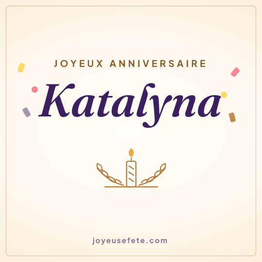Image carrée « Joyeux anniversaire Katalyna » pour WhatsApp