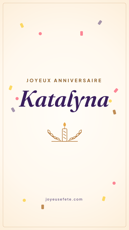 Image « Joyeux anniversaire Katalyna » au format story